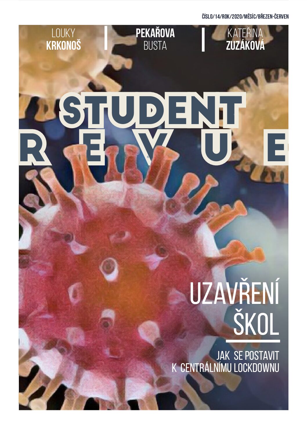 Student Revue č. 14: Uzavření škol