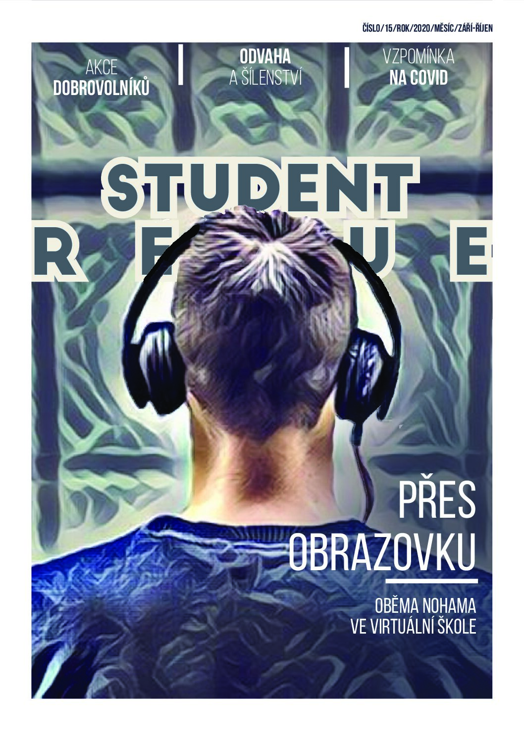 Student Revue č. 15: Přes obrazovku