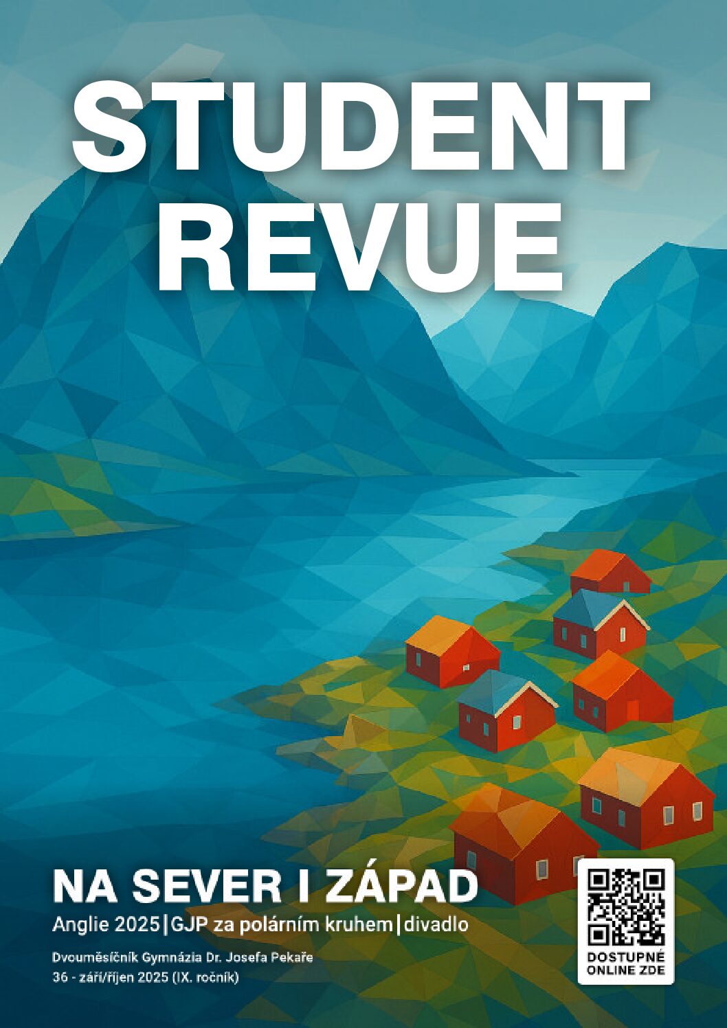 Student Revue č. 36: Na sever i západ