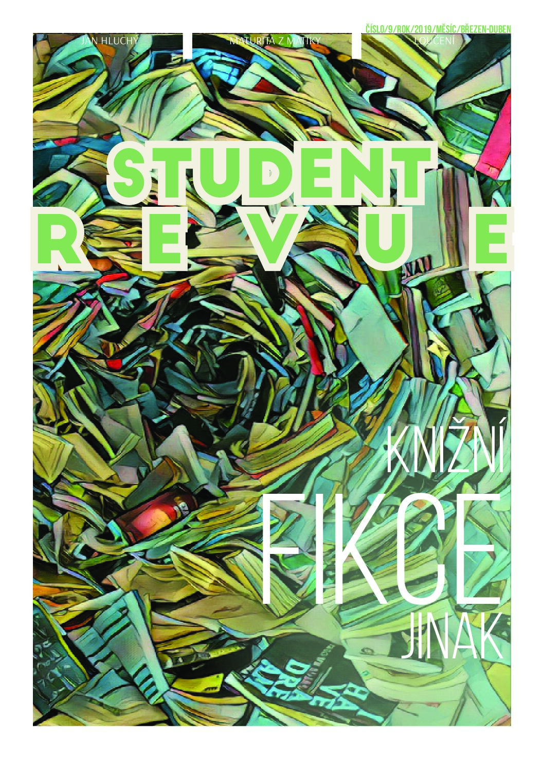 Student Revue č. 9: Knižní fikce jinak